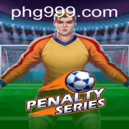 Explore the Thrilling World of PenaltySeries with PHI999.COM