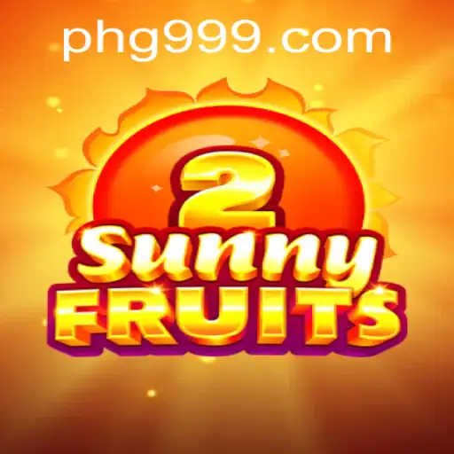Exploring SunnyFruits2: A Juicy Gaming Experience with PHI999.COM